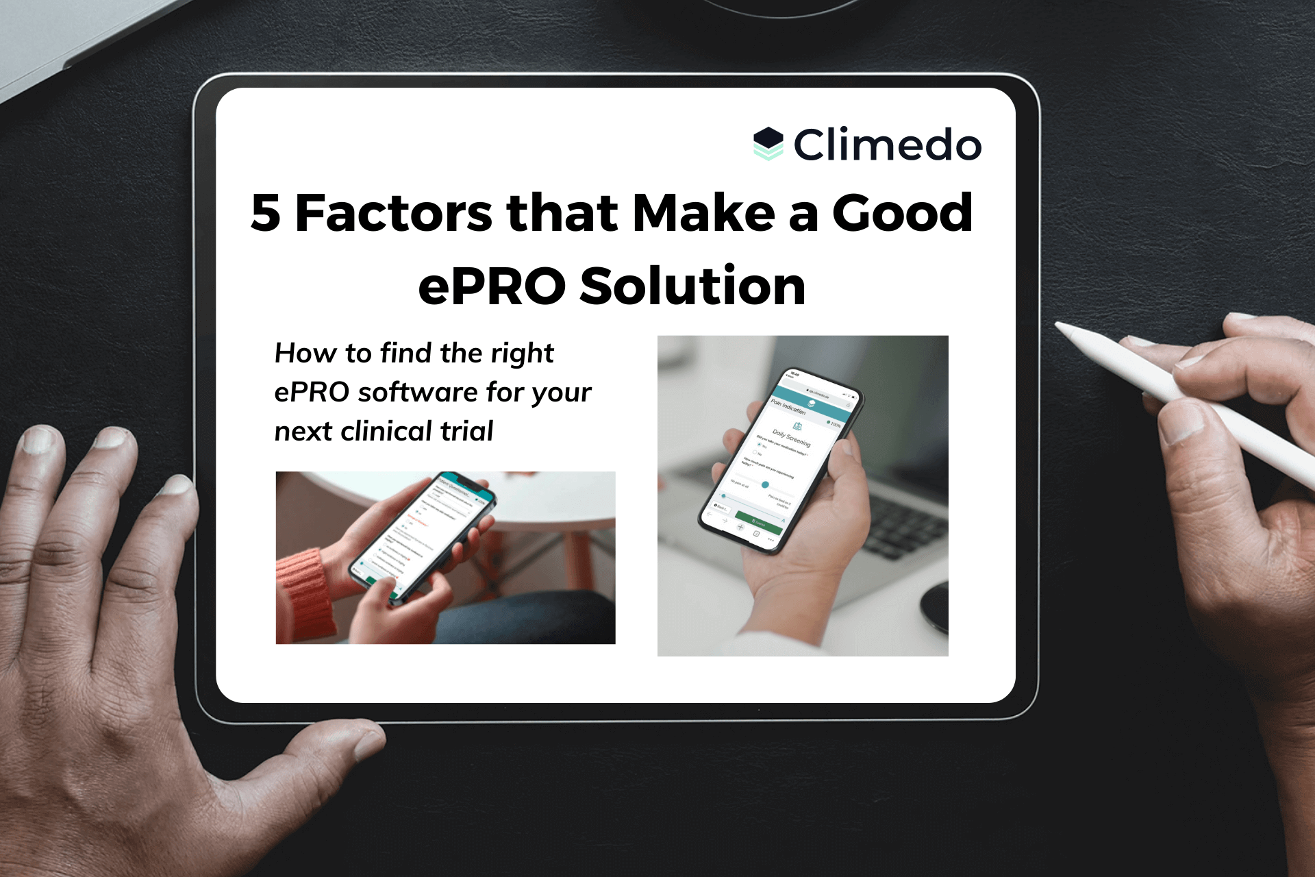 Whitepaper 5 factors that make a good ePRO solution Climedo